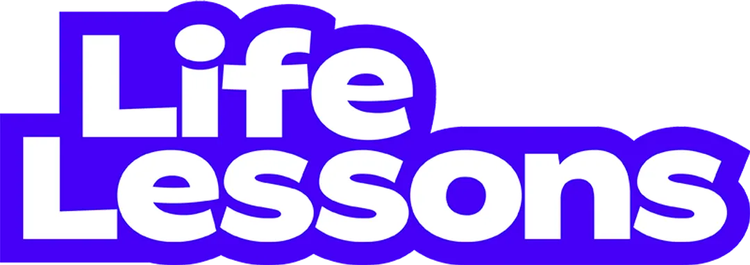 Life Lessons